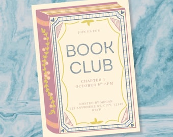 May include: A book club invitation card with a vintage design. The card features the words "BOOK CLUB" in large letters, with details about the chapter and meeting time. The card has a light yellow background with a pink and gold book illustration.