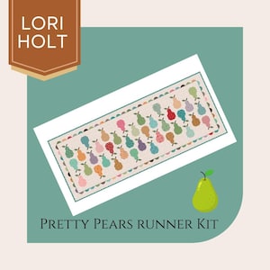 May include: A rectangular quilt kit featuring a repeating pattern of colorful pears. The pears are in various colors, including pink, green, blue, and orange, with green stems. The text "PRETTY PEARS RUNNER KIT" is displayed below the quilt.