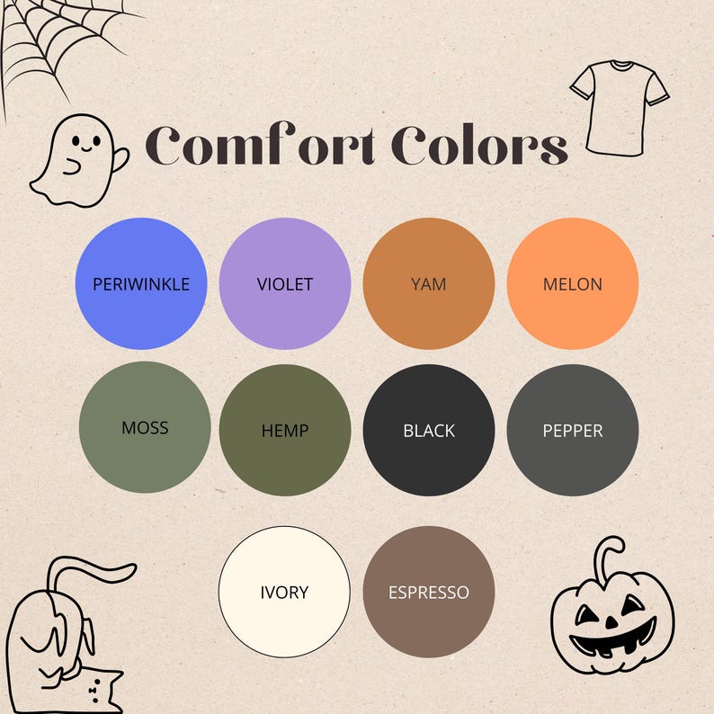 May include: A color chart titled Comfort Colors featuring ten circular swatches labeled Periwinkle, Violet, Yam, Melon, Moss, Hemp, Black, Pepper, Ivory, and Espresso. The graphic includes illustrations of a ghost, a t-shirt, a cat, and a pumpkin.