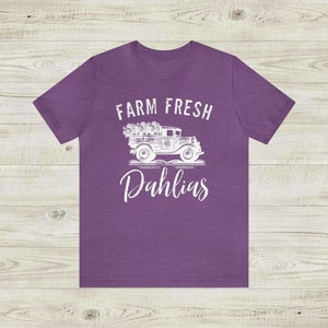 Farm Fresh Dahlias Unisex Jersey Short Sleeve Tee, Casual t shirt, spring summer garden vibes, Old Truck flower blossom delivery logo Heather Team Purple