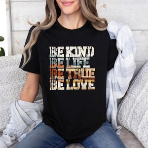 Be Love Tshirt, jersey, Unisex, Modern Boho Chic style, wanderlust free spirit fashion, vibes of flower child, gratefulness image 1