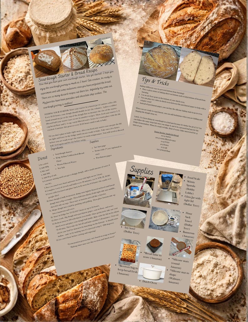 May include: A detailed overhead shot of a sourdough bread recipe guide with various ingredients and baked bread. The guide includes text, images of bread, and a list of supplies. The background features bread, flour, and wheat.