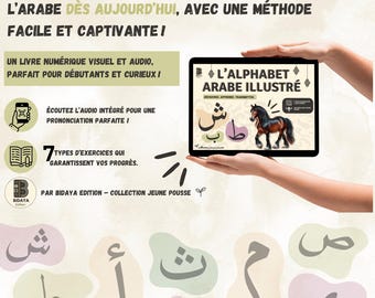 Livre Numérique Alphabet Arabe - Ebook Éducatif et Ludique pour Enfants, Débutants, Parents avec Exercices, Animaux, Prononciation, (PDF)