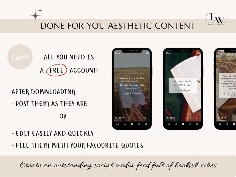Puede incluir: Una plantilla de dise&ntilde;o gr&aacute;fico para redes sociales que presenta tres pantallas de tel&eacute;fono con im&aacute;genes de libros abiertos y citas sobre la lectura. El texto "DONE FOR YOU AESTHETIC CONTENT" est&aacute; en la parte superior de la imagen. El texto "ALL YOU NEED IS A FREE ACCOUNT" est&aacute; en el medio de la imagen. El texto "AFTER DOWNLOADING - POST THEM AS THEY ARE OR - EDIT EASILY AND QUICKLY - FILL THEM WITH YOUR FAVOURITE QUOTES" est&aacute; debajo de las pantallas de los tel&eacute;fonos. El texto "Create an outstanding social media feed full of bookish vibes" est&aacute; en la parte inferior de la imagen.