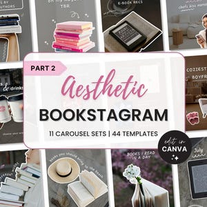 Op de afbeelding: Aesthetic Bookstagram-sjablonen met de tekst "PART 2" en "11 CAROUSEL SETS | 44 TEMPLATES". De afbeelding bevat verschillende boekgerelateerde afbeeldingen, zoals stapels boeken, koffiekopjes en een e-reader.