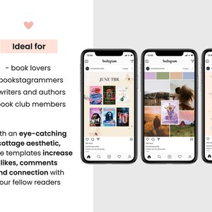May include: Three smartphones displaying Instagram templates with a cottage aesthetic. The templates are designed for book lovers, bookstagrammers, writers, and book club members. The text on the screen says "JUNE TBR" and "Book review".