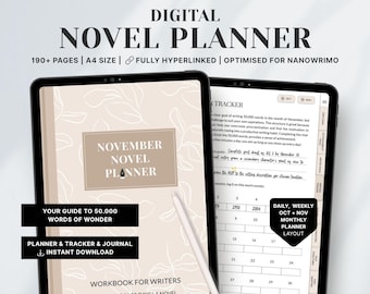 May include: Digital Novel Planner on a tablet, featuring a beige and white design. The planner includes a November Novel Planner, a tracker, and a journal. Text includes "Your Guide to 50,000 Words of Wonder" and "Instant Download."