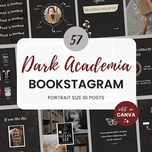 May include: A collage of 57 dark academia bookstagram Instagram post templates. The templates feature a variety of designs, including book covers, quotes, and images of books. The text "Dark Academia Bookstagram" is featured in a large font at the top of the collage. The text "Portrait Size IG Posts" is featured below the title. The text "Edit in Canva" is featured in a red circle at the bottom of the collage.
