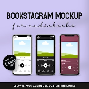 Può includere: Tre smartphone che mostrano interfacce di lettori di audiolibri su uno sfondo viola chiaro. Il testo recita BOOKSTAGRAM MOCKUP for audiobooks, WORKS WITH Canva FREE ed ELEVATE YOUR AUDIOBOOK CONTENT INSTANTLY. Gli schermi mostrano i controlli.