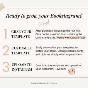 May include: A pink and white graphic with three steps to grow your Bookstagram. Step 1: Grab your template. Step 2: Customize template. Step 3: Upload to Instagram. The text "Let's go!" is written in pink.
