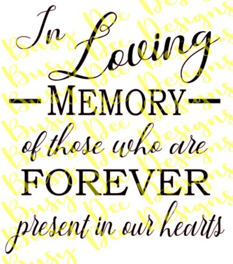 Download In Loving Memory Wedding Memorial table Decor SVG Digital Cut | Etsy