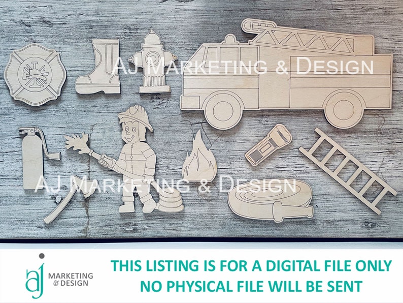 May include: A selection of laser-cut wooden shapes with a firefighter theme, including a fire engine, fire hydrant, boots, a firefighter, and flames. The text "AJ MARKETING & DESIGN" is visible. The listing is for a digital file only.