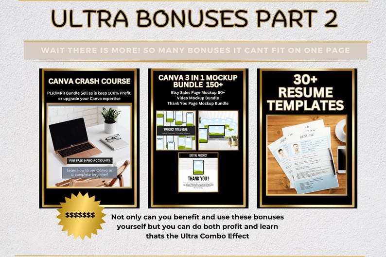 May include: A collage of three digital product mockups with gold frames. The first mockup is titled "Canva Crash Course" and features a laptop computer. The second mockup is titled "Canva 3 in 1 Mockup Bundle 150+" and features a phone and laptop computer. The third mockup is titled "30+ Resume Templates" and features a resume document.
