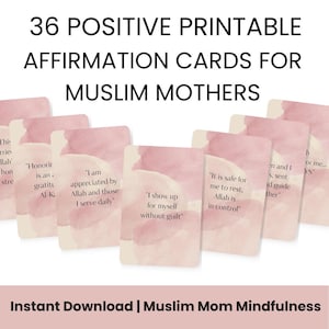 36 Cartões de Afirmação Positiva sobre Maternidade para Mães Muçulmanas | Para Imprimir | Download Instantâneo | Atenção Plena para Mães Muçulmanas