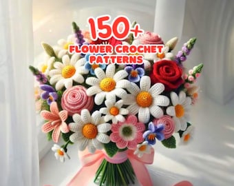 150+ Flower Bundle PATTERN Bouquet Crochet Mother Floral Rose Tulip Daisy Grad Bridal Botanical Mom Peony Lily Valentine Amigurumi DIY Gift