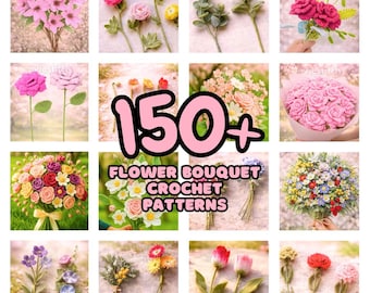 Crochet Flower Bouquet eBook 150+ Pages Bundle Botanical Peony Tulip Poppy Daisy Magnolia Wedding Decor Gift US Terms Instant Craft Download