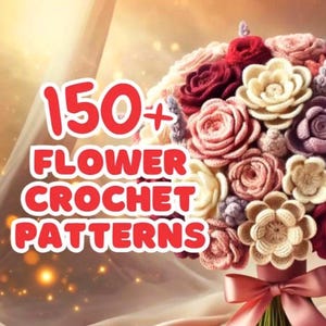 150+ Page Flower Crochet PATTERN Book PDF Bouquet Bundle Peony Tulip Daisy Poppy Magnolia Carnation Wildflower Botanical Amigurumi DIY Craft