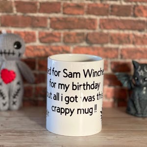 Supernatural funny Sam birthday mug