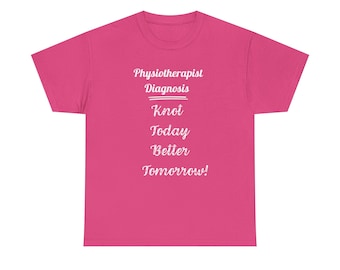 Camisetas de fisioterapeuta, regalos divertidos, camiseta de fisioterapeuta, refrán para fisioterapeuta, regalo de cumpleaños, camiseta de fisioterapia, camiseta de regalo PT