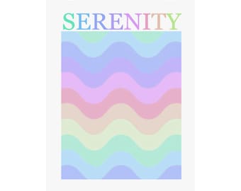 Serenity Poster, Serenity Print, Serenity Art Print, Serenity wall art, Pastel Serenity Vertical Poster, Calming Art Prints, Poster Serenity