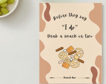Snack bar sign, wedding day snack bar, I do, snacks