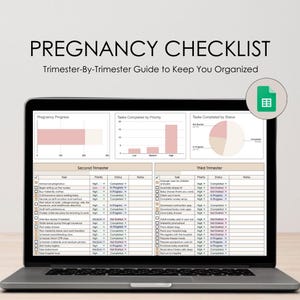 May include: A laptop screen displaying a pregnancy checklist spreadsheet with a pink and beige color scheme. The spreadsheet is divided into three sections: Pregnancy Progress, Tasks Completed by Priority, and Tasks Completed by Status. Each section includes a chart or graph. The spreadsheet also includes a list of tasks to be completed during each trimester of pregnancy, along with their priority and status.