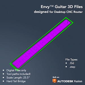 May include: A digital 3D model of a guitar neck, designed for use with a desktop CNC router. The model is built in Autodesk Fusion 360 and includes tool paths. The scale length is 25.5 inches. The file types available are .f3d and .step.