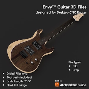 May include: A dark brown electric guitar with a light wood body and a black fretboard. The guitar is designed for desktop CNC routers and includes digital files, tool paths, and a 25.5 inch scale length. The guitar has a hard tail bridge and is built on Autodesk Fusion 360. File types include .f3d and .step.