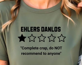 Ehlers Danlos One Star Review Unisex T-Shirt; Ehlers Danlos Top; Eds Awareness; Stay Strong top; Ehlers Danlos Community & Warrior Shirt