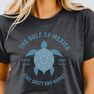 Gulf of Mexico Stay Salty Resistance Shirt; Gulf of Mexico Est. 1550 T-Shirt - Retro Vintage Beach Scene Tee - Coastal Vacation Shirt