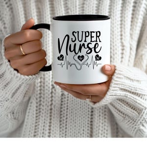 Super Nurse Coffee Mugs, 11 or 15 oz Ceramic, Inspirational Coffee Cup, Gift for Healthcare Workers, Nurse Appreciation Coffee Mug