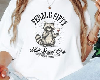 Comfort Colors Feral & fifty 50th Birthday Shirt, 50th Birthday Gifts for Women, fiftieth Birthday Party T-Shirt, 1975 T-Shirt