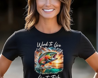 Work to Live Live to Fish Unisex Shirt, Quirky Fishing Apparel, Fishing meme, Fishing Puns, Fishing Lovers, Gift for Dad, Father's Day.