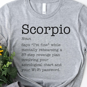 Scorpio Definition Unisex Shirt; Zodiac Shirt, Astrology Shirt, Gift for Scorpio, Horoscopes Shirt, Scorpio Girl Shirt; Scorpio Zodiac