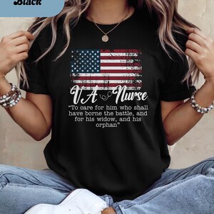 VA Nurse T-Shirt; Patriotic Veterans' Affairs Shirt; Lincoln's Promise; American Flag Shirt; Gift for VA Nurses; Veterans Day Nurse Shirt image 9