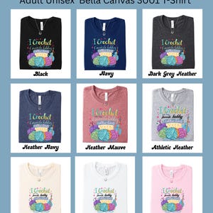 I Crochet But My Favorite Hobby Is Collecting Yarn Shirt, Funny Crochet Shirts, Crocheting Gifts, Yarn Lover Shirt, Gift for Crocheter Mom image 4