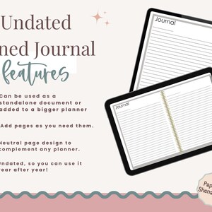 May include: An image showcasing two digital journals with lined pages, labeled "Journal." The text highlights features: undated, can be a standalone document, add pages, neutral design, and reusable. The design is on a light pink background with a wavy teal border.