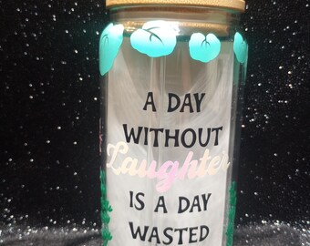 Axolotl Glass Can Cup, Funny Laughter Quote, 16oz