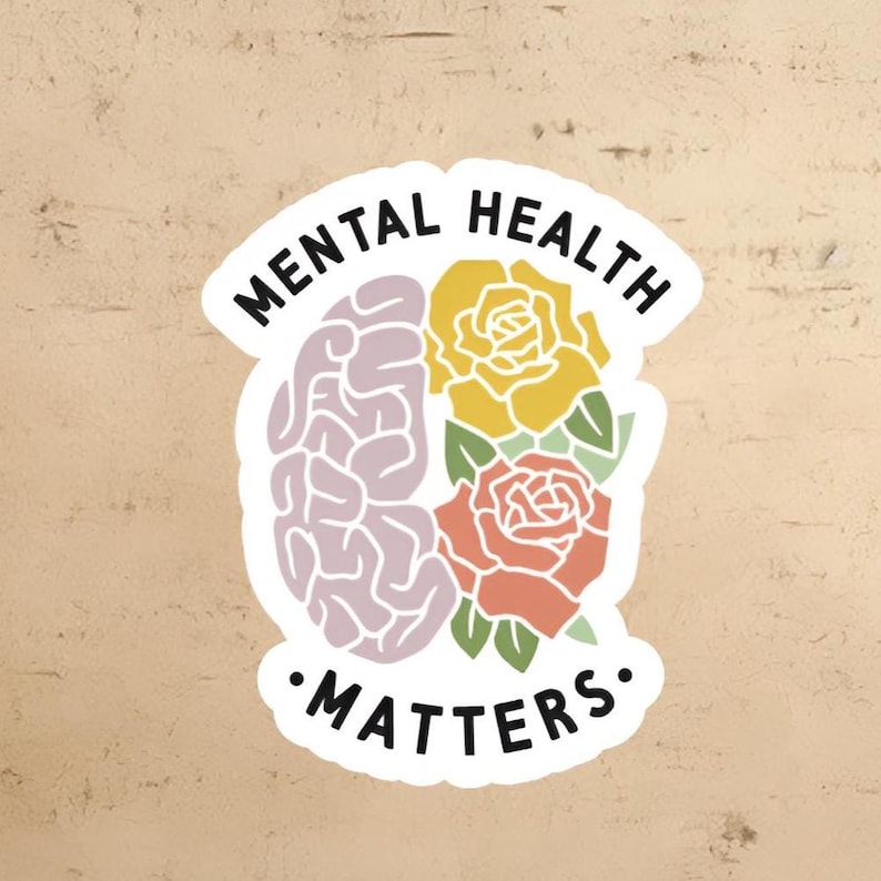 Mental Health Awareness Sticker | Mental Health Matters Sticker ...
