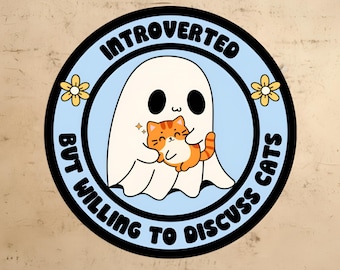 Introvert Sticker | cat sticker | funny sticker | cat lover | pet sticker | waterproof sticker | laptop sticker | water bottle sticker decal