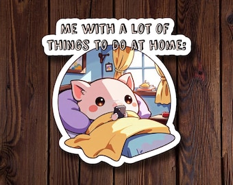 Sticker varkentje in bed: grappige vinylsticker 'Ik heb veel te doen thuis'