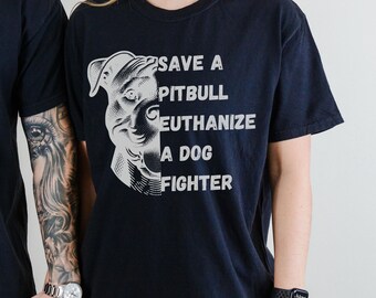 Pitbull Advocacy T-Shirt, Save a Pitbull Tee, Dog Lover Gift, Animal Rights Apparel, Dog Rescue Tee, Pibbles Shirt, Dog Mom Dog Dad Gift