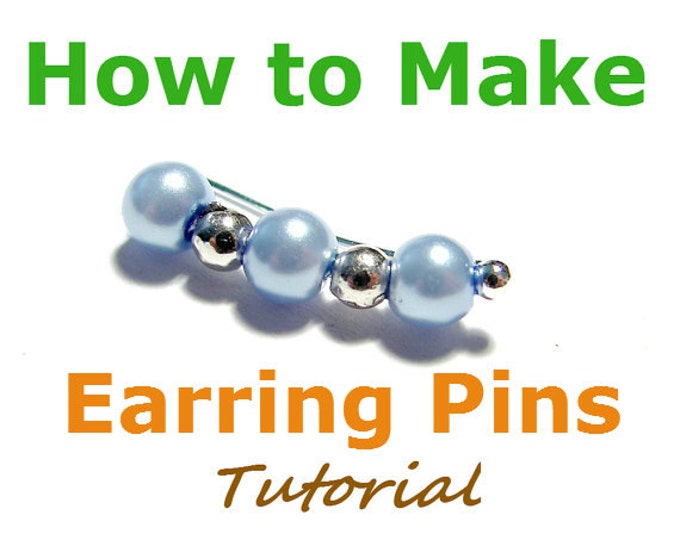 How to Make Earring Pins Jewelry Tutorial Bobby Pin Etsy