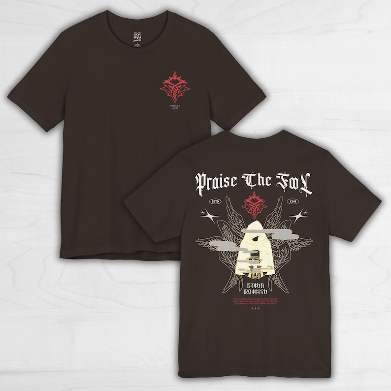 Praise The Fool Unisex T-shirt, Lord Of The Mysteries Shirt, Klein Moretti Tee, Lotm merch, Light Novel T shirt, Anime / Donghua, Gift for x Brown