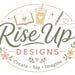 Rise Up Designs