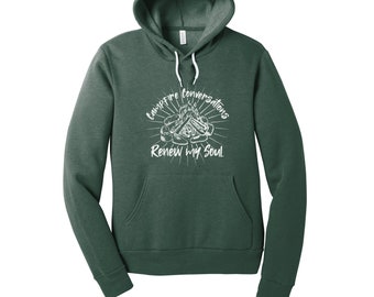 Camping Hoodie, Campfire Conversations Renew My Soul Unisex Sponge Fleece Camping Fire Hooded Sweatshirt