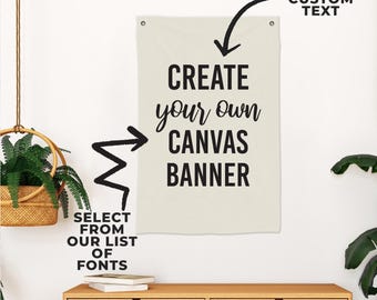 Custom Canvas Wall Hanging, Personalized Canvas Wall Banner with Grommets | Fabric Sign for Baby Shower, Wedding, Business, Birthday Party