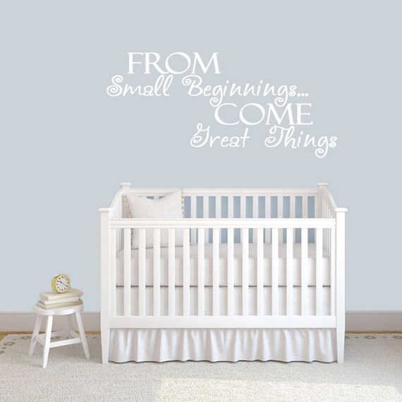 Small Beginnings Vinyl Wall sticker decal quotes
