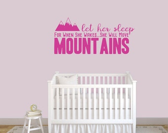 Nursery Wall Decal Quote - 'Let Her Sleep' Inspirational Calligraphy Sticker (22" X 16") - View #9