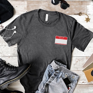 Custom &#39;Hello My Name Is&#39; T-Shirt: Personalized Name Tag Apparel
